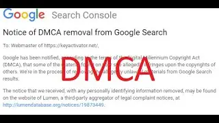 Notice of DMCA Removal from Google Search | DMCA  Complaint | Latest 2020!!!