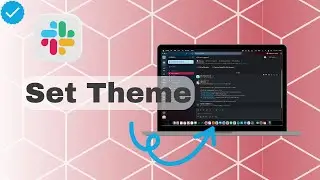 How To Set Theme On Slack?