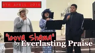 GLO, RANDA & HARMONY - “Ieova Shama” by Everlasting Praise