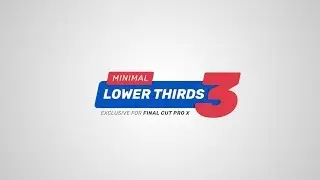 Minimal Lower Thirds 3 for Final Cut Pro X
