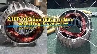 2HP 3Phase induction Motor winding connection 36 Slots _1440 Rpm मोटर  #3phasemotorwinding  #motor