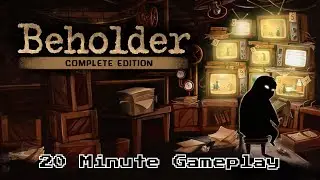 Beholder - 20 Minute Gameplay - Indie Totalitarian Simulation Game | 1080p/60fps