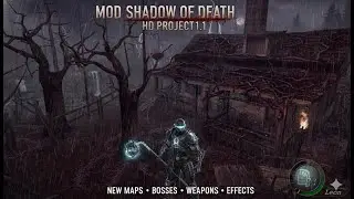RE4 UHD NEW MOD SHADOW OF DEATH NEW MAPAS #1 {HD PROJECT1.1}