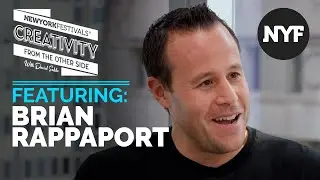 Creativity from the Other Side Featuring: Brian Rappaport