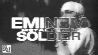 EMINEM - Soldier (Nu Metal Remix)