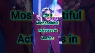 Top 8 most beautiful actresses in America #shorts