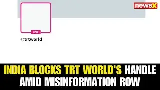 India Blocks Turkish Broadcaster TRT World's Social Media Handle Amid Misinformation Row