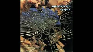Porcelain Bus - Fragile (1990, Australia, rock)