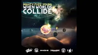 Mighty Fuzz Young ft. H McCloud -- 