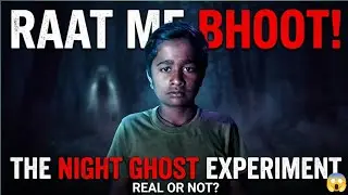 रात में भूत short trending long vlog 
