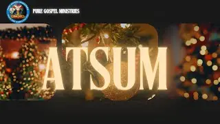 PGM Ministries || 25-12-2025 || ATSUM Message By Bro.Sham