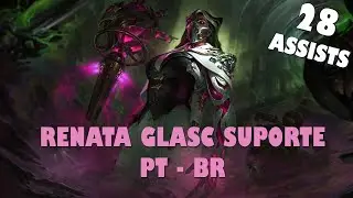 COMO JOGAR DE RENATA GLASC SUPORTE ! PARTIDA COMPLETA DE RENATRA GLASC SUP ! BBZE LOL