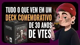 🩸 TUDO QUE VEM NO DECK TOREADOR DE 30 ANOS DO VTES! - #unboxig #tcgunboxing #vtes #cardgame