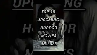 Horror Movies Coming In 2026 (And They&rsquo;re INSANE)