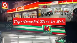🇮🇩 WHAT DO YOU FIND IN BALI’S DEPARTMENTAL STORES