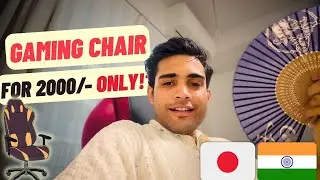 Gaming Chair for 2000 Rs 💸?  NO CLICKBAIT😲 | Indian in Japan |