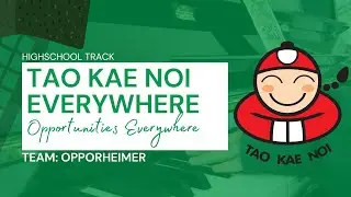 Opporheimer - TKN Caase Video Submission #CAASExTaokaenoi #CAASECaseCompetition2024