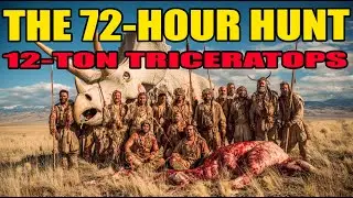 The 72-Hour Hunt &mdash; Prehistoric Tribe Tracks Triceratops Across 50 Miles of Jurassic Wilderness