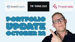 Portfolio Updates October 2022: InvestEngine, Freetrade and Trading 212