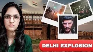 Delhi Blast: What Happened That Day?