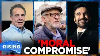 Cuomo CONDEMNS Mamdani After Jeremy Corbyn Offers SUPPORT | RISING
