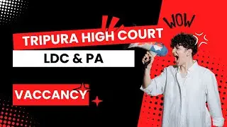 Tripura High Court Recruitment of LDC, PA Out, Salary, Syllabus