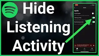 How To Hide What You're Listening To On Spotify