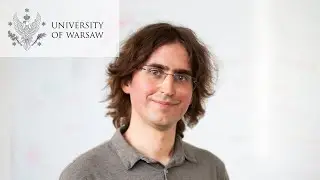 Michał Pilipczuk - an ERC Starting Grant laureate (2020)