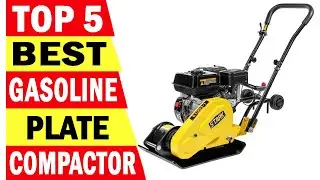 Top 5 Best Plate Compactor In 2025
