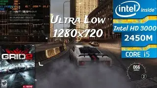 Grid 2 : HD3000 + i5 2450M | Ultra Low 1280x720