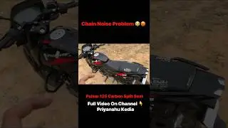Chain Noise Problem In Pulsar 125😡 #pulsar125splitseat #pulsar125 #trendingshorts #explore