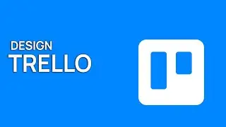 Пробное собеседование по проектированию мобильных систем: Trello