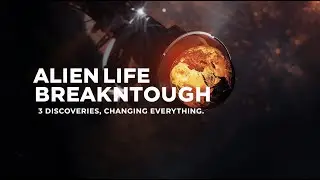 The Search for Alien Life: 3 New Breakthroughs (We're Closer Than Ever)