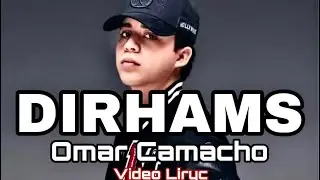 DIRHAMS - OMAR CAMACHO ( Oficial Audio ) Video Liryc 