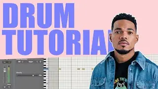 How to CHANCE THE RAPPER Drum Pattern