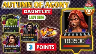 Autumn of Agony Gauntlet / Left Path / 3 Points / Tigra, Prowler, Heimdall, NorthStar