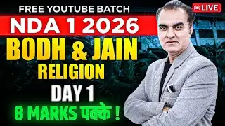 Buddhism & Jainism Religion Day-1 Live Class | Lakshya Batch | NDA History 2026 | Learn With Sumit