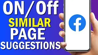 How To Include Your Page To Similar suggestions On Facebook App