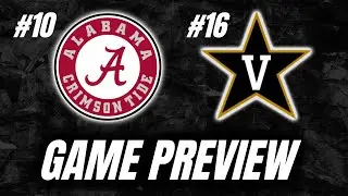 Alabama vs Vanderbilt Game Preview: What To Expect & Predictions