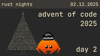 🇺🇿 day 2 @ advent of code 2025 @ rust nights | 02.12.2025