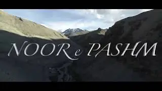 A Short Film on Standardisation of Pashmina || NOOR E PASHM