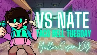 Taco Bell Tuesday (4K) (Vs HugeNate) (HARD) | Friday Night Funkin'