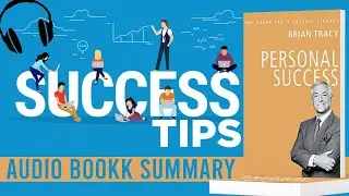 Personal Success by Brian Tracy Audiobook | Book Summary in Hindi |