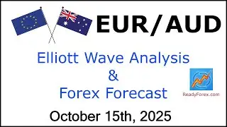 EUR AUD Elliott Wave Analysis | Forex Forecast | October 15 2025 | EURAUD Analysis Today
