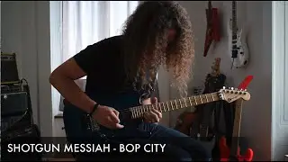 Shotgun Messiah - Bop City (Harry Cody) Solo Cover by Sacha Baptista