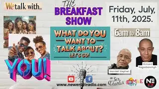 The Breakfast Show: National Conversation - Citizens Sound Off on Current Issues