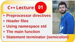 Lecture 01 - C++ Tutorials for beginners in Urdu/Hindi 2019