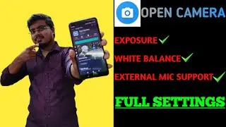 Open Camera All Settings For Youtube Videos | Open Camera Settings | Bangla