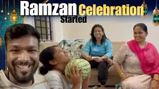 Our Family Ramzan Celebration begins 🔥❤️