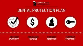 Introduction To The Dental Protection Plan